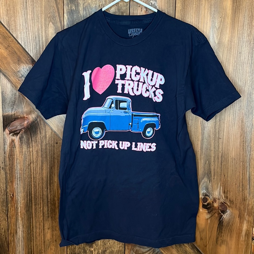 I Love Pick Up Trucks….tee